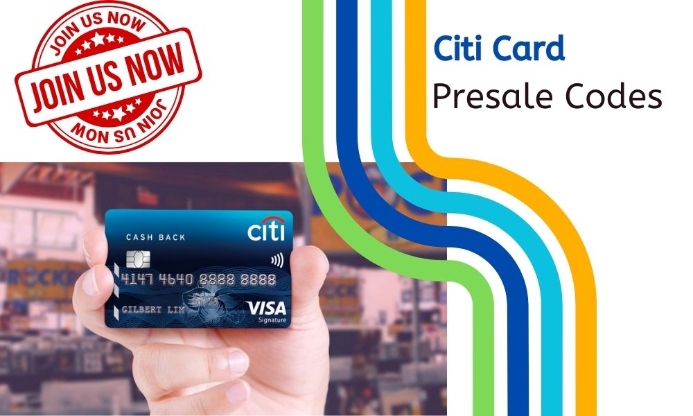 Citi Card Presale Codes