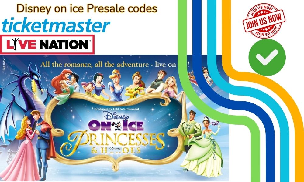 Disney on ice Presale codes 2023