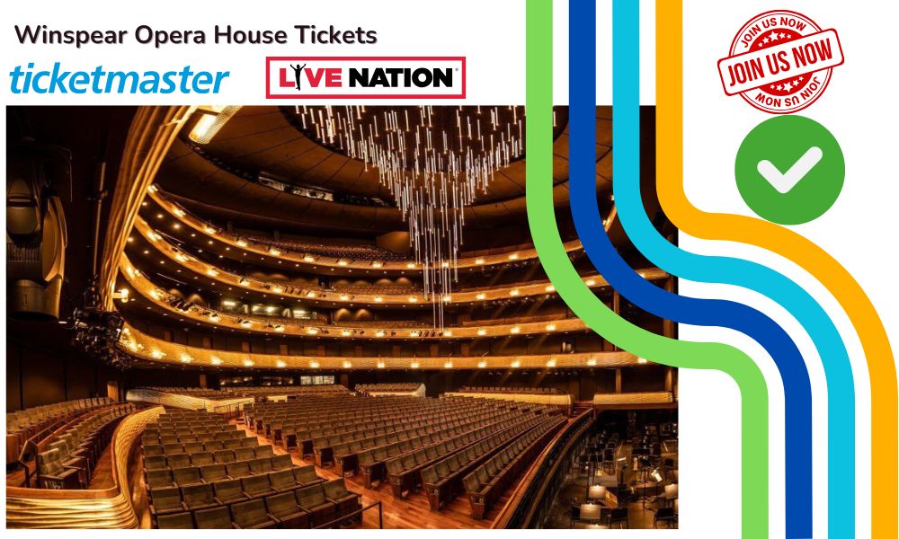 Winspear Opera House Tickets